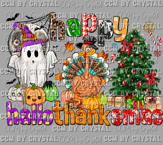 Happy Hallowthanksmas Halloween Thanksgiving Christmas Fall Ready to Press Transfer DTF Transfer Sublimation Transfer