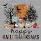 Happy Hallowthanksmas Halloween Thanksgiving Christmas Fall Ready to Press Transfer DTF Transfer Sublimation Transfer