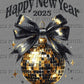 Happy New Year 2025 Ready to Press Transfer DTF Transfer Sublimation Transfer