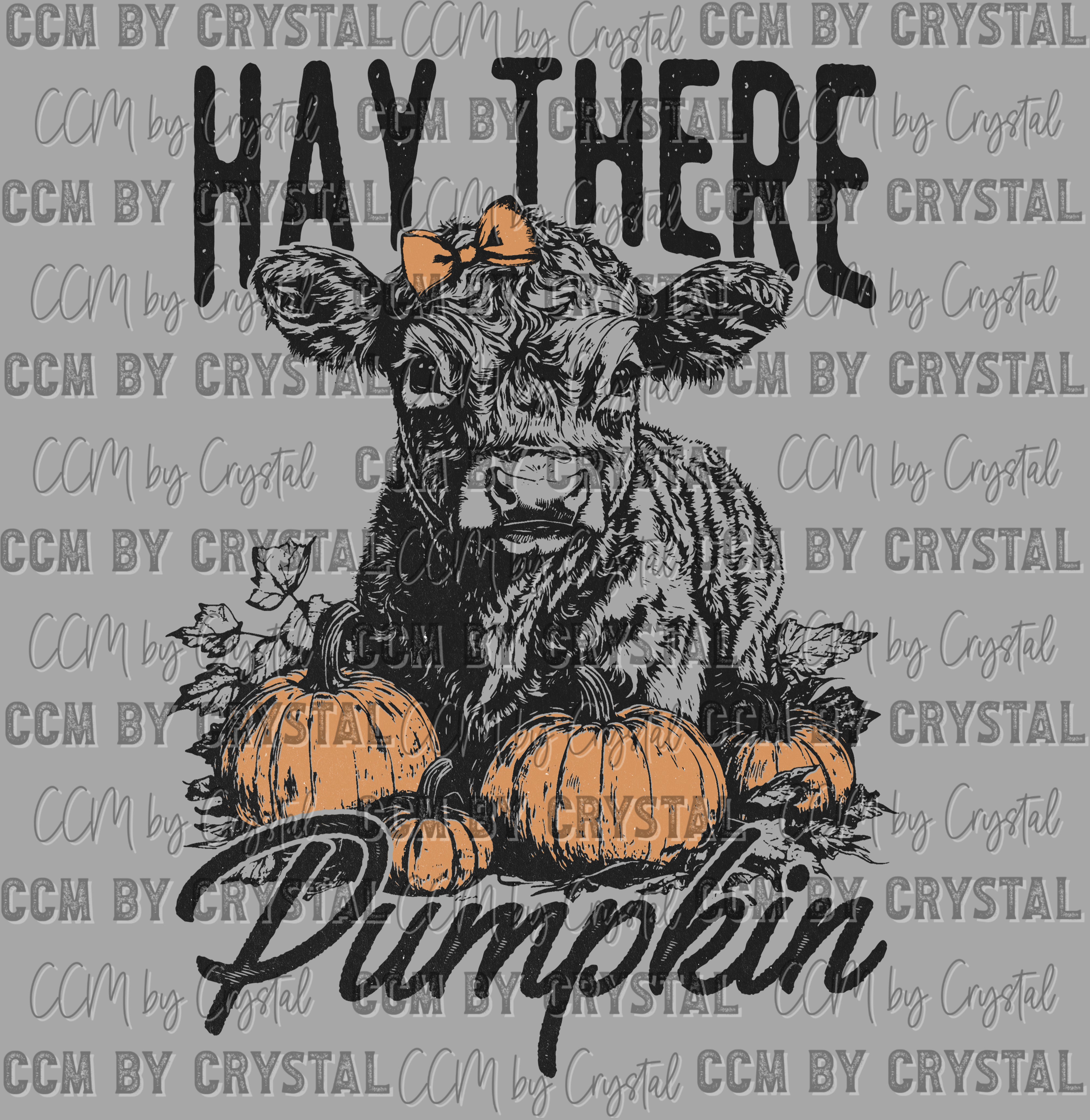 Hay There Pumpkin Fall Cow Ready to Press Transfer Instant Peel DTF Tr ...