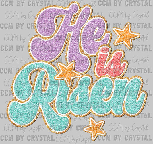 He is Risen Faux Chenille Ready to Press Transfer