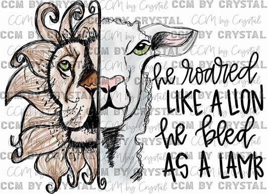 He Roared Like a Lion Christian Faith God Jesus Ready to Press Transfer DTF Transfer Sublimation Transfer