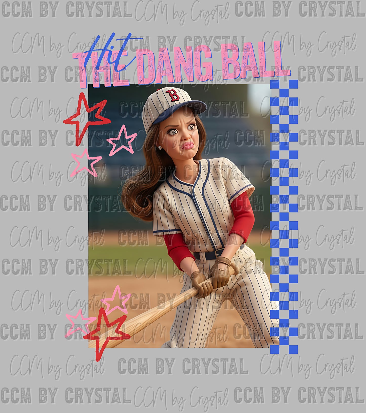 Hit the Dang Ball Baseball Softball DTF Transfer Sublimation Transfer