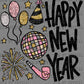 Happy New Year Ready to Press Transfer DTF Transfer Sublimation Transfer