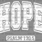 Hope Psalm 130:5 Ready to Press Transfer DTF Transfer