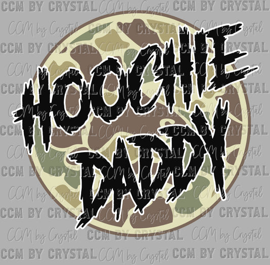 Hoochie Daddy Camo Grunge Ready to Press Transfer DTF Transfer Sublimation Transfer