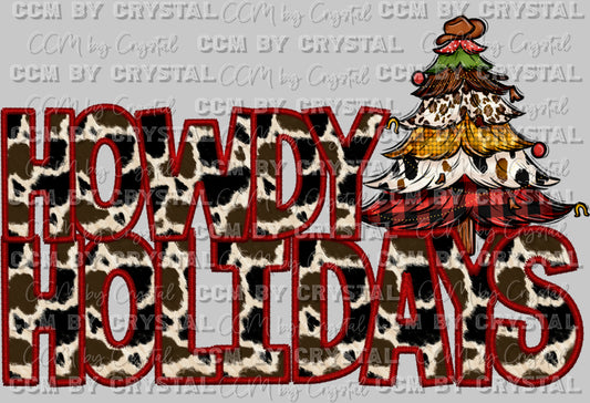 Howdy Holidays Christmas Tree Ready to Press DTF Transfer Sublimation Transfer