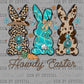 Howdy Easter Western Ready to Press Instant Peel DTF Transfers Sublimation Transfers
