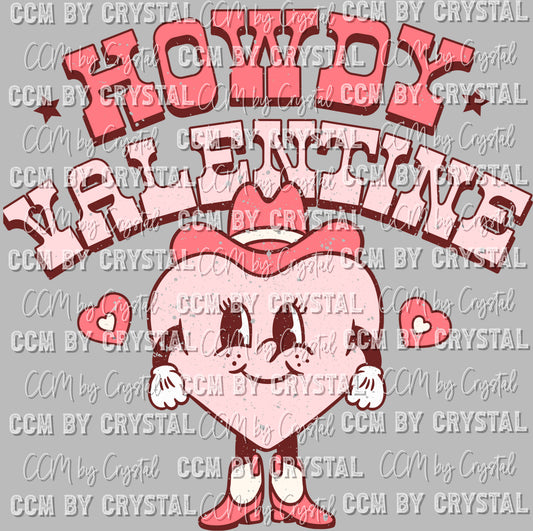 Howdy Valentine Distressed Valentine's Day Club Ready To Press Transfer DTF Sublimation