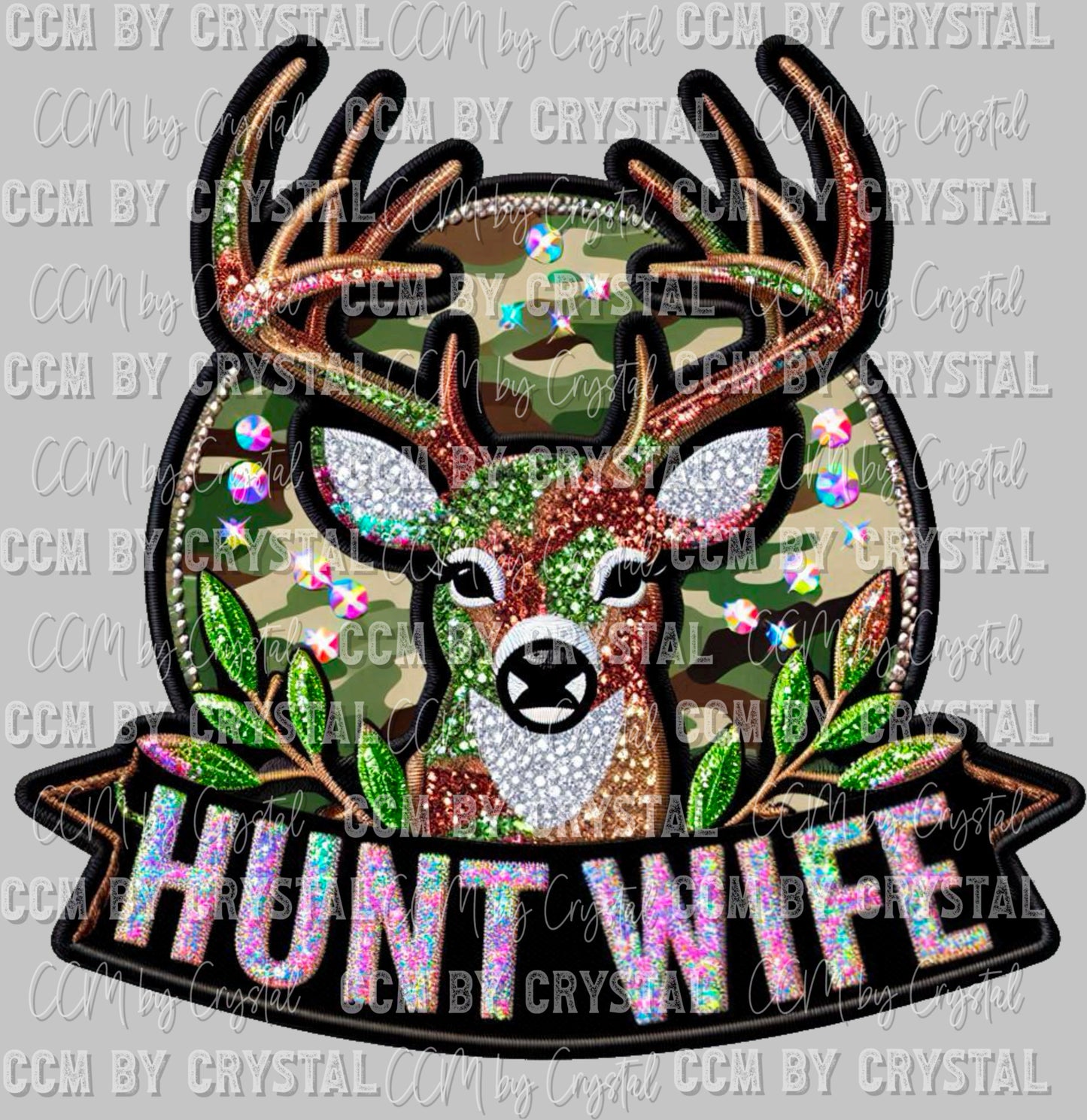 Deer Hunt Wife Faux Rhinestone Effect Ready to Press Transfer