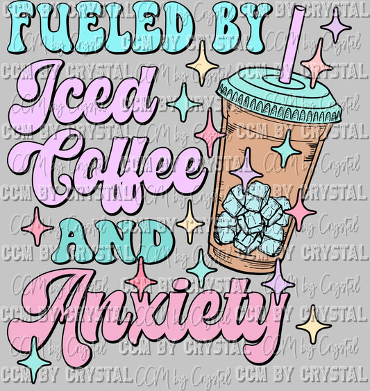 Fueled by Iced Coffee and Anxiety Ready to Press Transfer