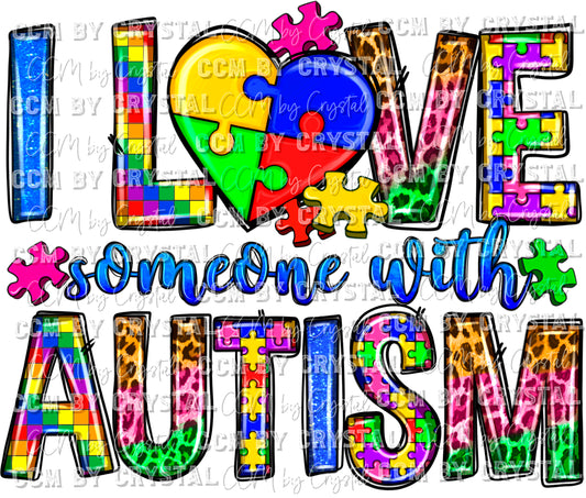 I Love Someone with Autism Ready to Press Transfer