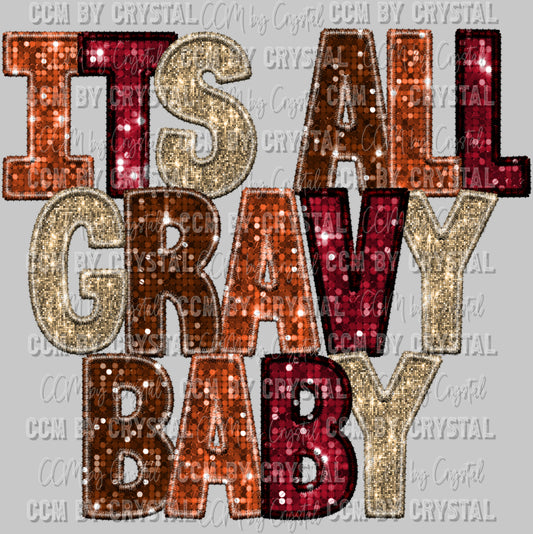 It's All Gravy Baby Fall Thanksgiving Ready to Press DTF Transfer Sublimation Transfer