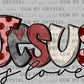 Jesus is Love Christian Ready to Press Transfer DTF Transfer Sublimation Transfer
