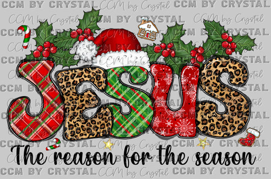 Jesus The reason for the Season Christmas Ready to Press Transfer DTF Transfer Sublimation Transfer
