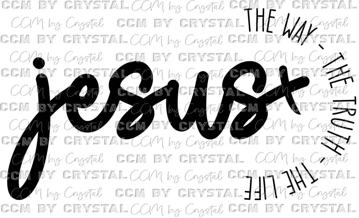 Jesus is the Way Ready to Press Transfer