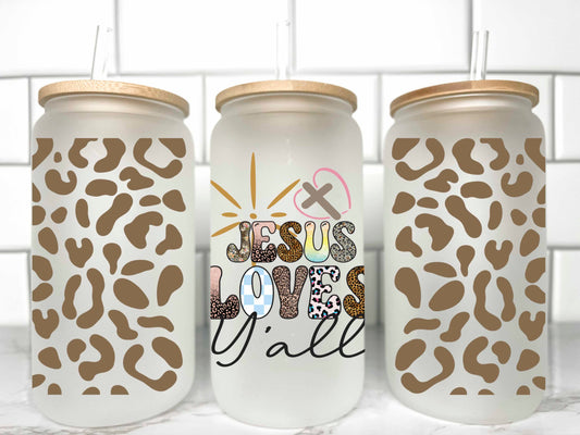 Jesus Loves Y'all UV DTF Transfer 16oz Libby Glass Can Wrap Ready to Apply