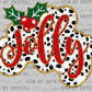 Jolly Christmas Faux Glitter Ready to Press Transfer DTF Transfer Sublimation Transfer
