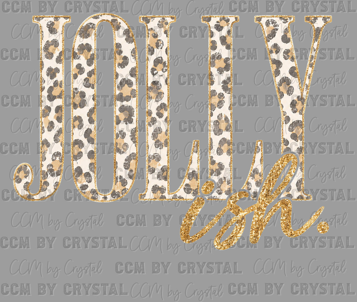 Jolly Ish Leopard Christmas Ready to Press DTF Transfers