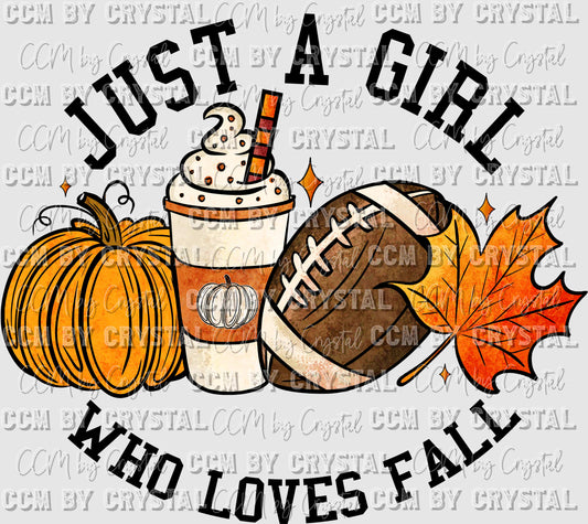 Just a Girl Who Loves Fall Ready to Press Transfer