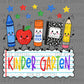 Kindergarten Back to School Ready to Press DTF Transfers Sublimation Transfers