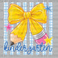 Kindergarten Bow Back to School Ready to Press DTF Transfers Sublimation Transfers