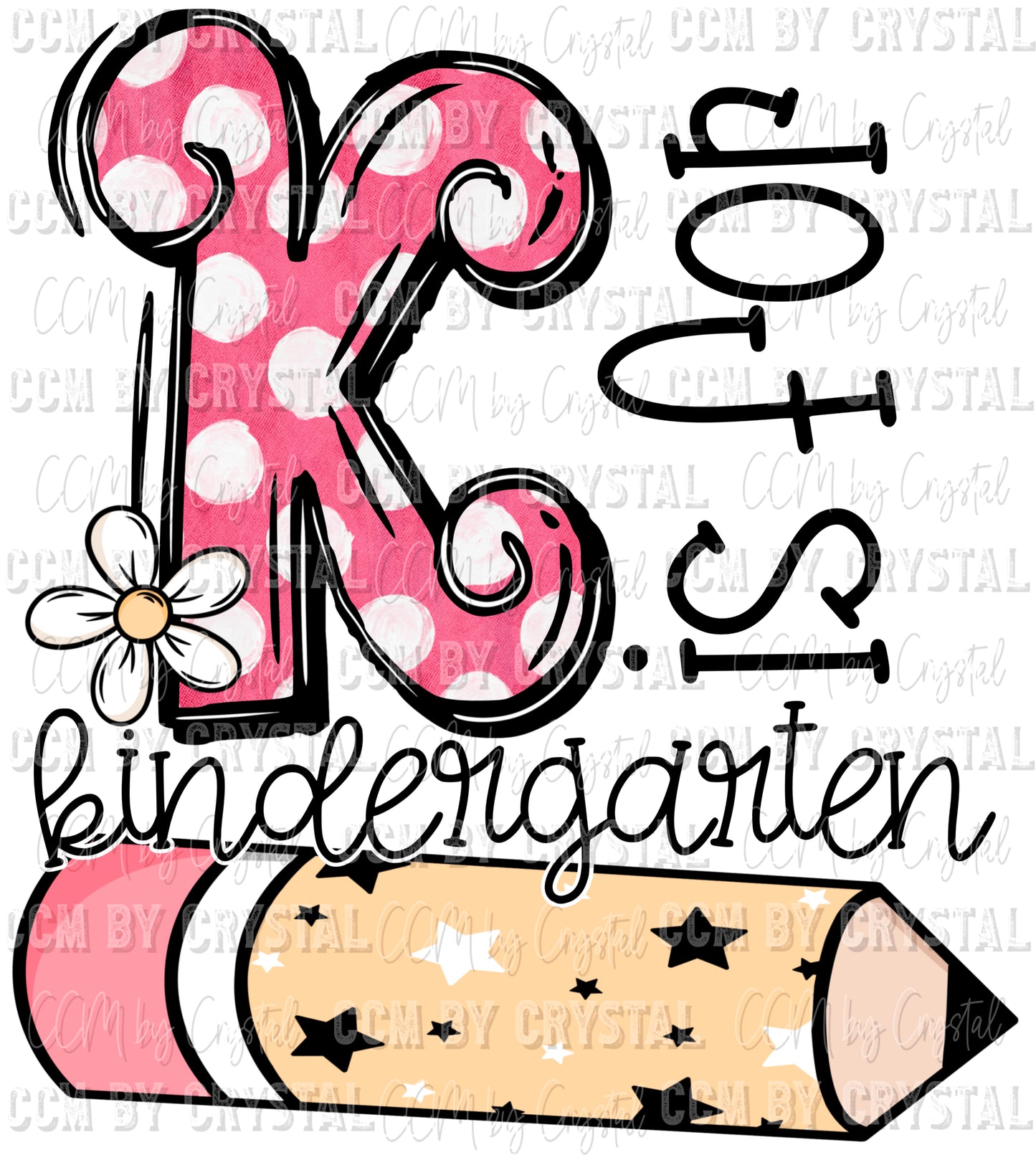 K is for Kindergarten School Ready to Press Transfer DTF Transfer Sublimation Transfer