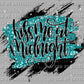 Kiss Me at Midnight New Year PNG Digital File ONLY
