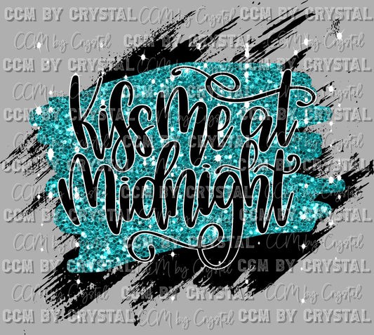 Kiss Me at Midnight New Year PNG Digital File ONLY