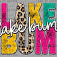 Lake Bum Ready to Press Transfer DTF Transfer Sublimation Transfer