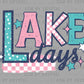 Lake Days Summer Ready to Press Transfer DTF Transfer Sublimation Transfer
