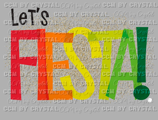 Let's Fiesta Cinco De Mayo Ready to Press Transfer DTF Transfer Sublimation Transfer