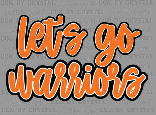 Let's Go Warriors Orange Pocket Sports Mascot Ready to Press Transfer DTF Transfer Sublimation Transfer