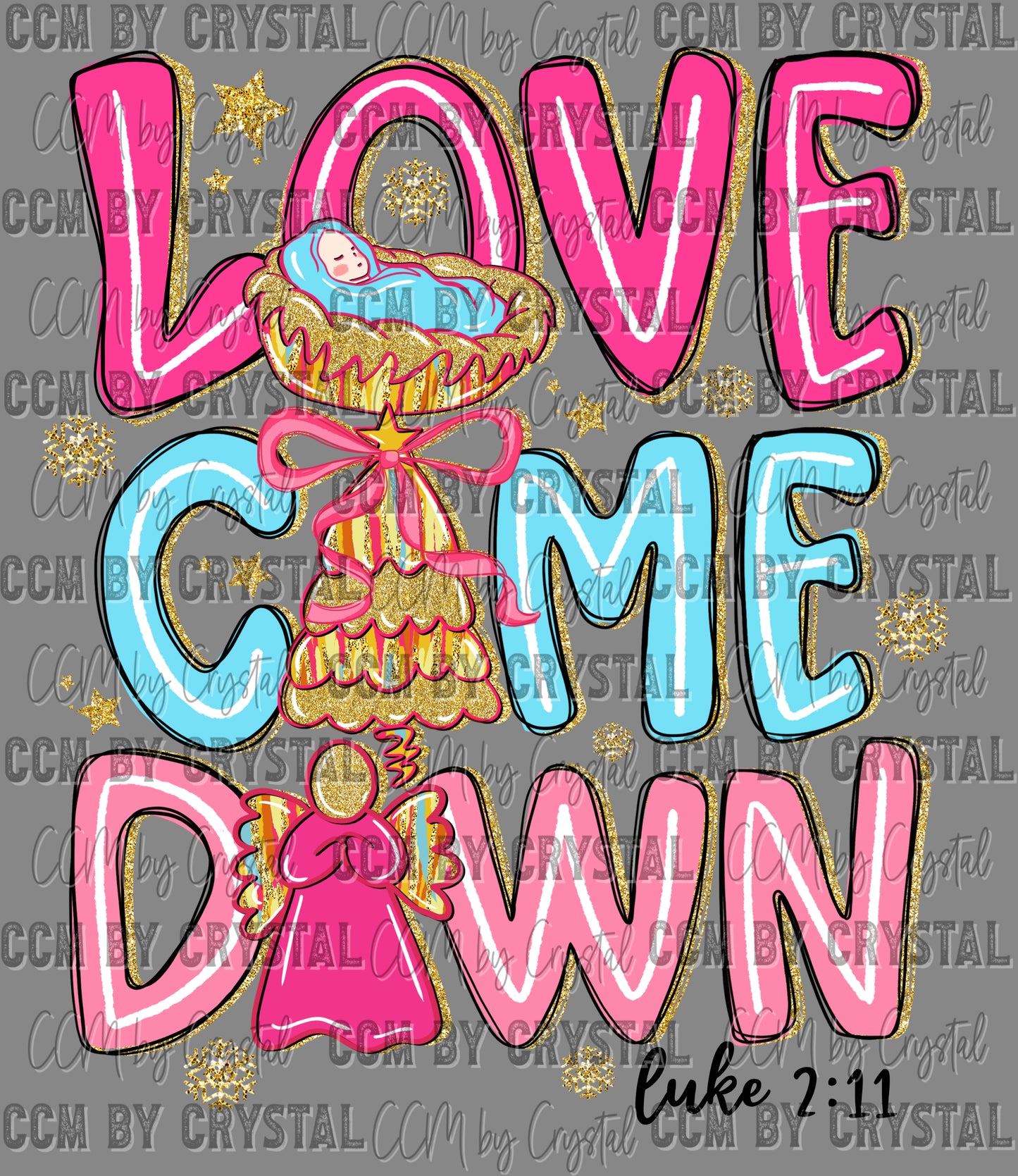 Love Come Down Black Ready to Press Transfer DTF Transfer Sublimation Transfer (Copy)