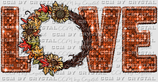 Love Fall Floral Wreath Fall Thanksgiving Faux Sequins Faux Embroidery Ready to Press Transfer