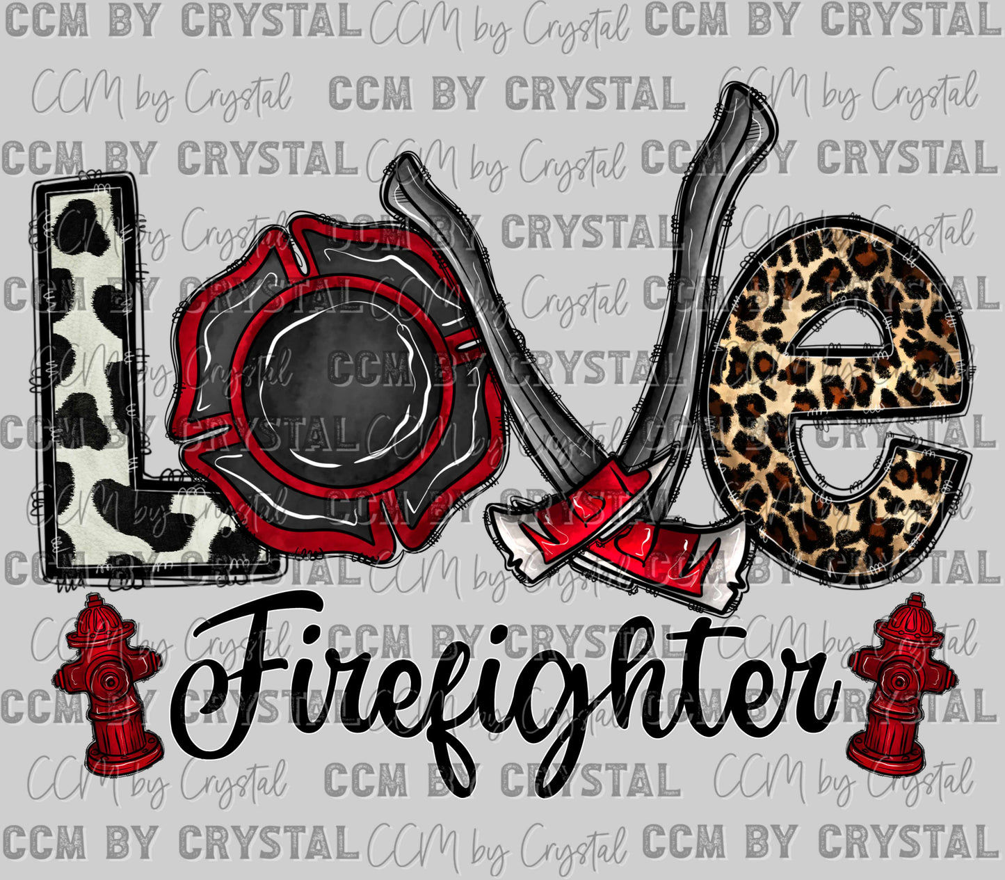 Love Firefighter Ready to Press Transfer DTF Transfer Sublimation Transfer