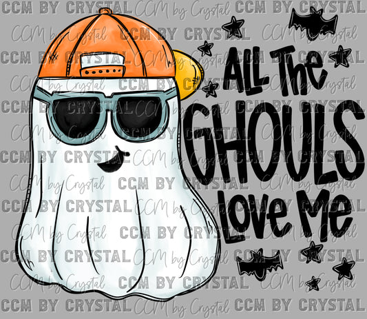 All The Ghouls Love Me Ghost Halloween Ready to Press Transfer DTF Transfer Sublimation Transfer