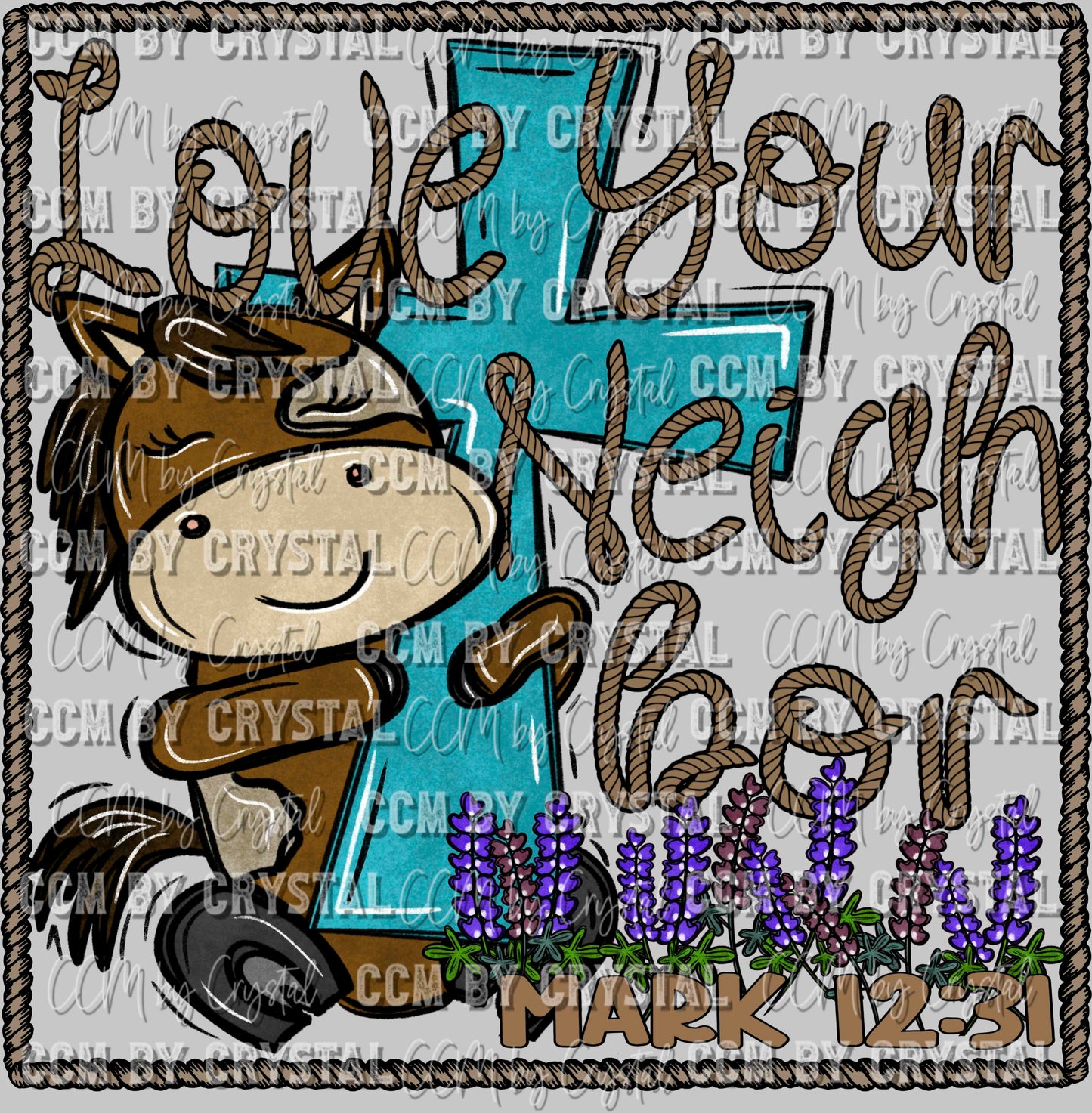 Love Your Neighbor Horse Faith Christian Ready to Press Transfer DTF Transfer Sublimation Transfer