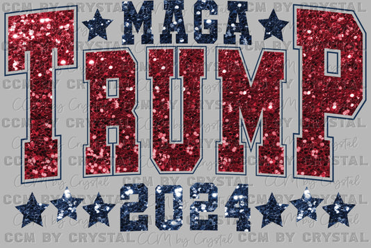MAGA Trump 2024 Faux Glitter Ready to Press Transfer DTF Transfer Sublimation Transfer