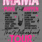 The Motherhood Tour Back Black Ready to Press Transfer DTF Transfer Sublimation Transfer