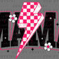 Mama Checkered Pink Ready to Press Transfer DTF Transfer Sublimation Transfer