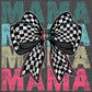 Mama Checkered Bow Ready to Press Transfer DTF Transfer Sublimation Transfer