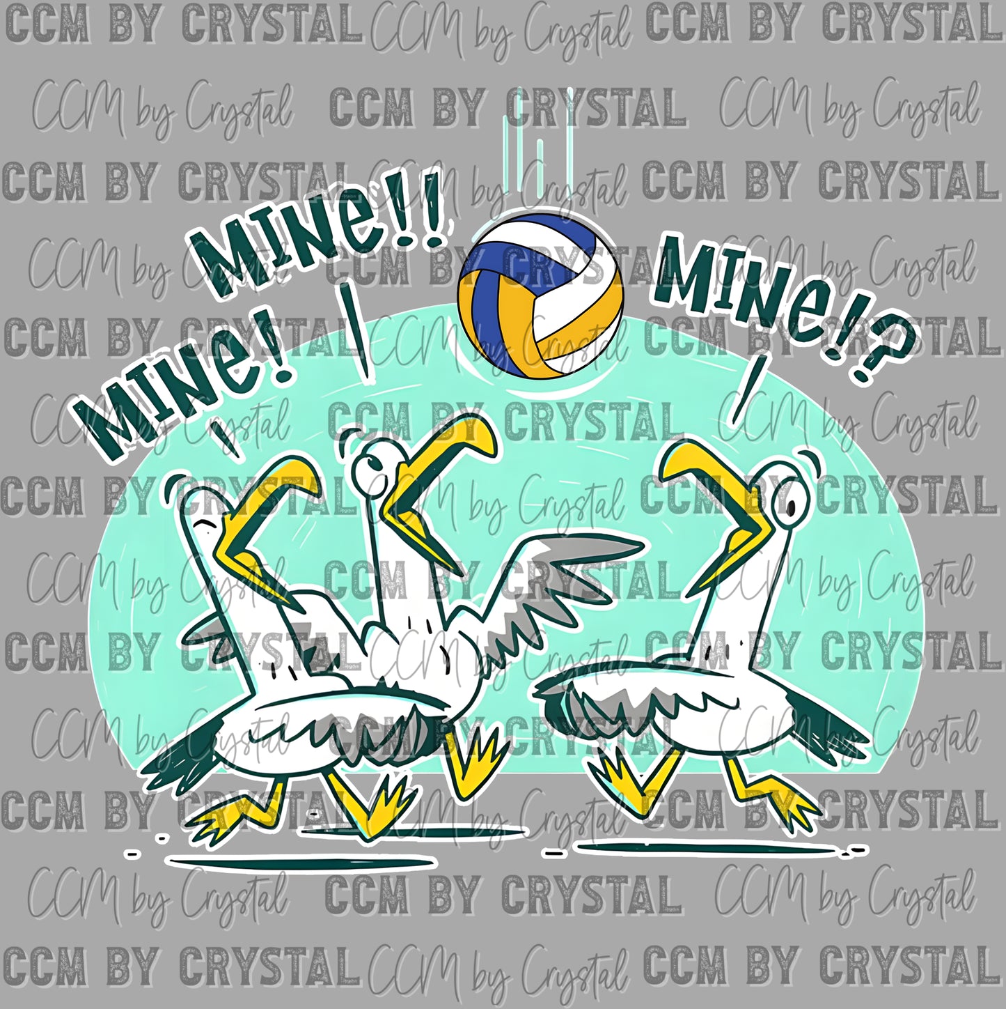 Mine Mine Mine Volleyball BirdsReady to Press DTF Transfers Sublimation Transfers