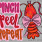 Pinch peel Repeat Crawfish Ready to Press Transfer DTF Transfer Sublimation Transfer