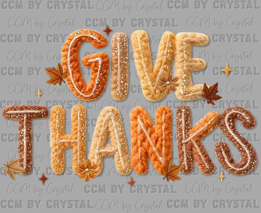 Give Thanks Fall Thanksgiving Faux Yarn Ready to Press Transfer DTF Transfer Sublimation Transfer
