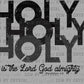 Holy is the Land God Almighty Ready to Press Transfer DTF Transfer Sublimation Transfer