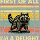 First of All I'm A Delight Ready to Press Transfer