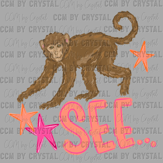 Monkey See Monkey Do Ready to Press DTF Transfers Sublimation Transfers