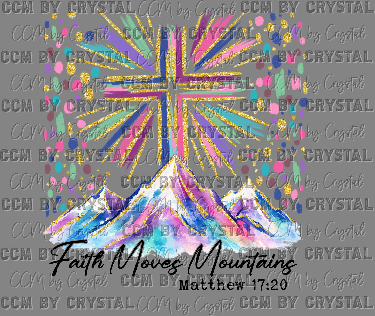 Faith Moves Mountains Ready to Press Instant Peel DTF Transfers Sublimation Transfers