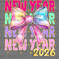 New Year 2026 Stacked Ready to Press Transfer DTF Transfer Sublimation Transfer
